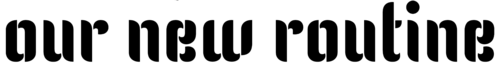 Our-New-Routine-Logotype